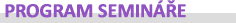 Program semináře